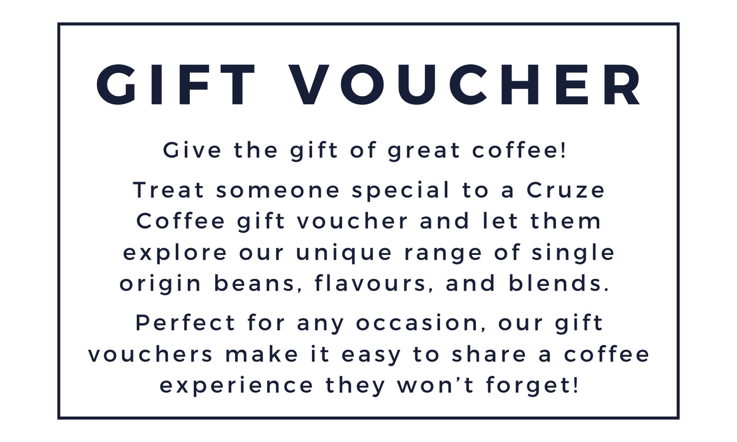 Cruze Coffee Gift Voucher