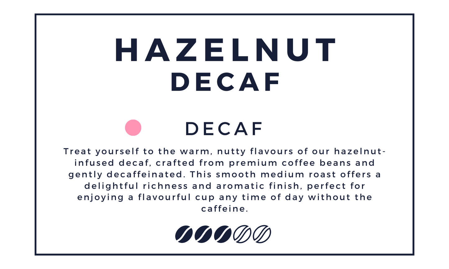 Hazelnut Decaf